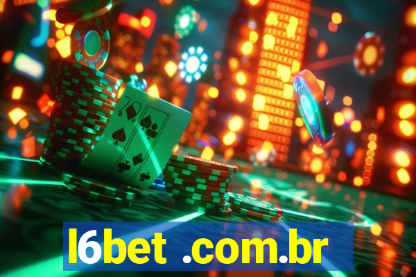 l6bet .com.br